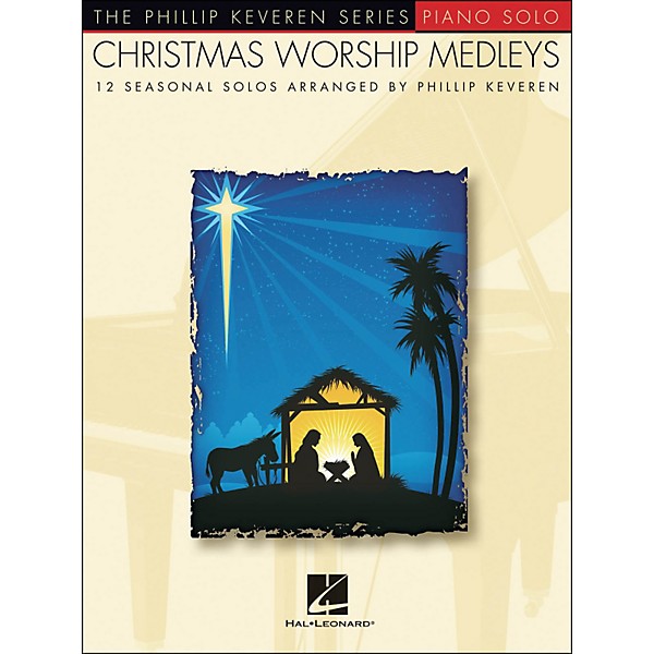 Hal Leonard Christmas Worship Medleys - The Phillip Keveren Series arranged for piano solo