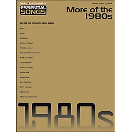 Hal Leonard More Of The 1980s - Essential Songs arranged for piano, vocal, and guitar (P/V/G)