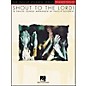 Hal Leonard Shout To The Lord - Piano Solo - Phillip Keveren Series thumbnail