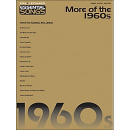 Hal Leonard More Of The 1960s Essential Songs arranged for piano, vocal, and guitar (P/V/G)
