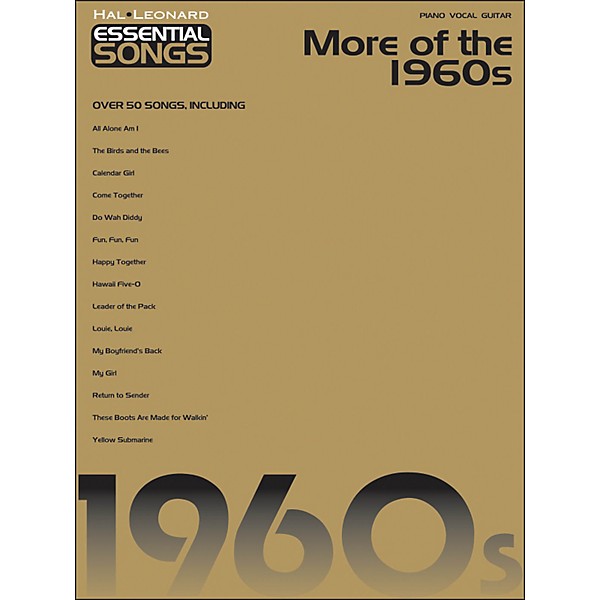 Hal Leonard More Of The 1960s Essential Songs arranged for piano, vocal, and guitar (P/V/G)