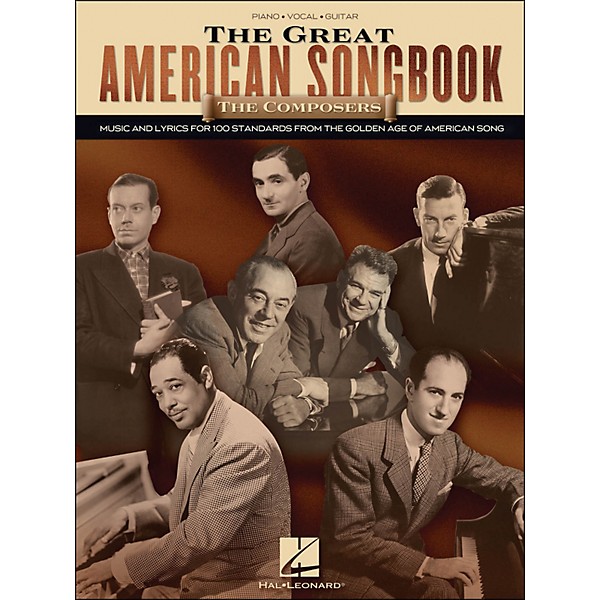 Hal Leonard The Great American Songbook - The Composers arranged for piano, vocal, and guitar (P/V/G)