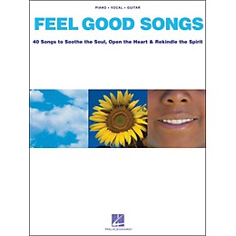 Hal Leonard Feel Good Songs arranged for piano, vocal, and guitar (P/V/G)