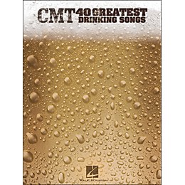 Hal Leonard CMT's 40 Greatest Drinking Songs arranged for piano, vocal, and guitar (P/V/G)