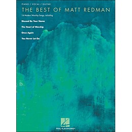 Hal Leonard The Best Of Matt Redman arranged for piano, vocal, and guitar (P/V/G)