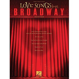 Hal Leonard Love Songs From Broadway - 1980s To Today arranged for piano, vocal, and guitar (P/V/G)
