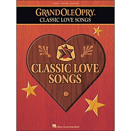 Hal Leonard Grand Ole Opry Classic Love Songs arranged for piano, vocal, and guitar (P/V/G)