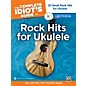 Alfred The Complete Idiot's Guide to Rock Hits for Ukulele with 2 CDs thumbnail