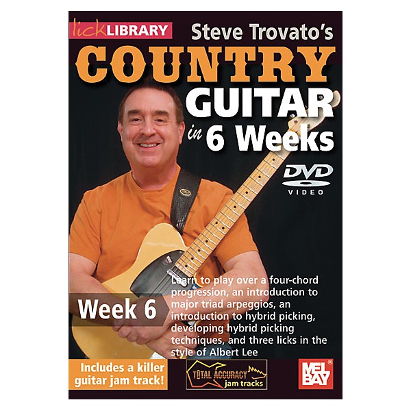 Mel Bay Lick Library Steve Trovato's Country Guitar in 6 Weeks DVD Guitar Course Week 6