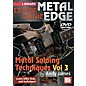 Mel Bay Metal Edge: Metal Soloing Techniques Vol. 3 DVD thumbnail