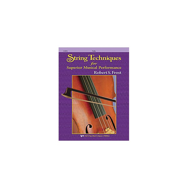 KJOS String Techniques for Superior Musical Performance Viola