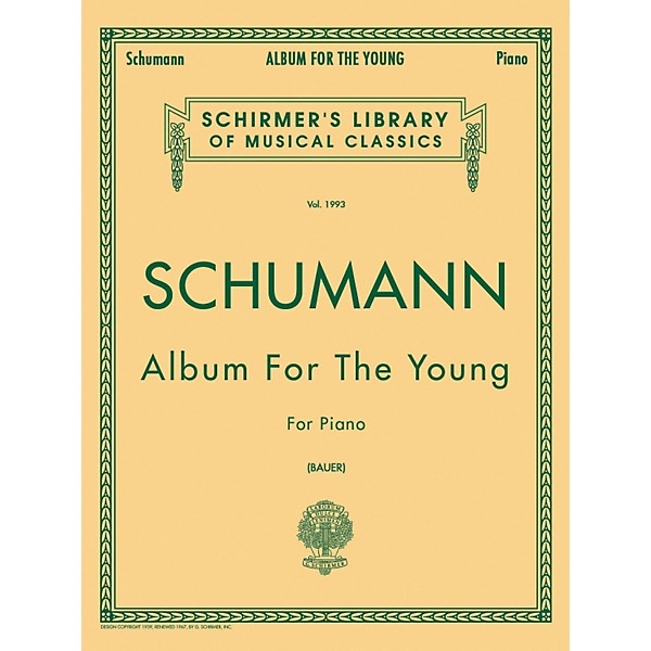 G. Schirmer Album for The Young Op 68 Centennial Edition By Schumann