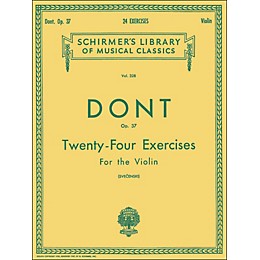 G. Schirmer 24 Exercises Op 37 Violin 24 By Dont