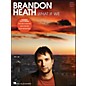 Hal Leonard Brandon Heath - What If We PVG Songbook
