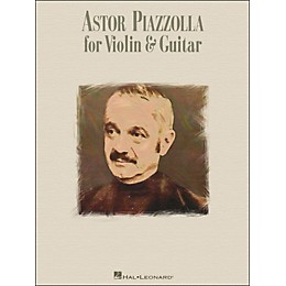 Hal Leonard Astor Piazzolla for Violin & Guitar