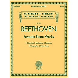 G. Schirmer Beethoven: Favorite Piano Works - Schirmer's Library Of Musical Classics LB 2071 By Beethoven