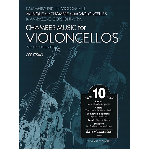 Editio Musica Budapest Chamber Music for Violoncellos Volume 10 Score And Parts (for 4 Cellos)