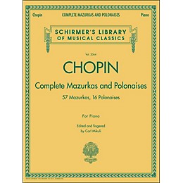 G. Schirmer Complete Mazurkas And Polonaises By Chopin