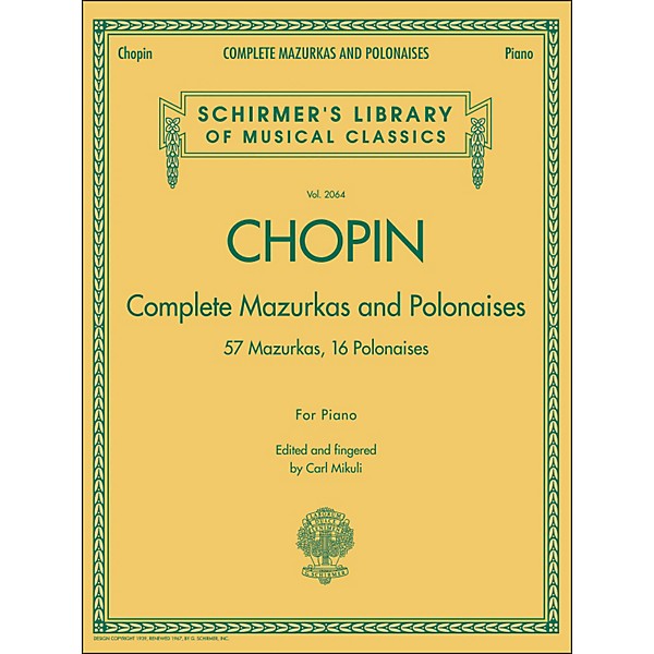 G. Schirmer Complete Mazurkas And Polonaises By Chopin
