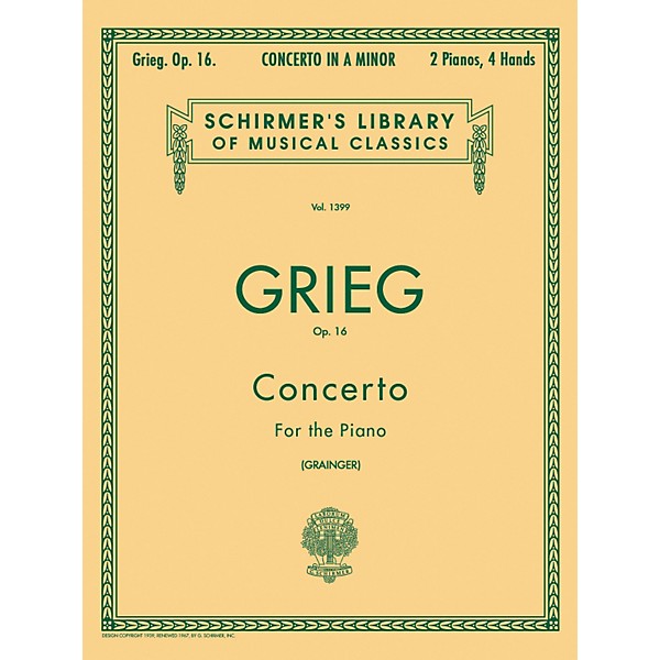 G. Schirmer Concerto for Piano In A Minor Op 16, 2 Piano 4 Hands 2 By Grieg