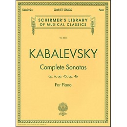 G. Schirmer Complete Sonatas Opus 6, 45, 46 By Kabalevsky