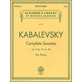 G. Schirmer Complete Sonatas Opus 6, 45, 46 By Kabalevsky