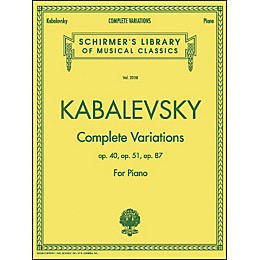 G. Schirmer Complete Variations Op 40 Op 51 Op 87 By Kabalevsky