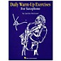 Hal Leonard Daily Warm Ups & Exercises for Saxophone thumbnail