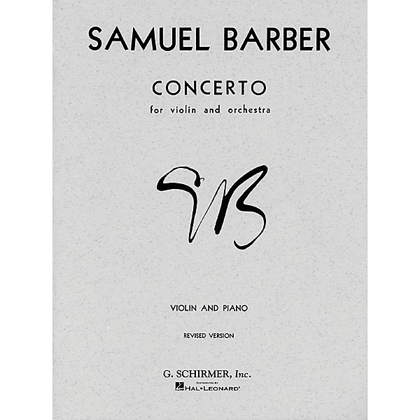 G. Schirmer Concerto for Violin Op 14 with Piano Reduction By Barber