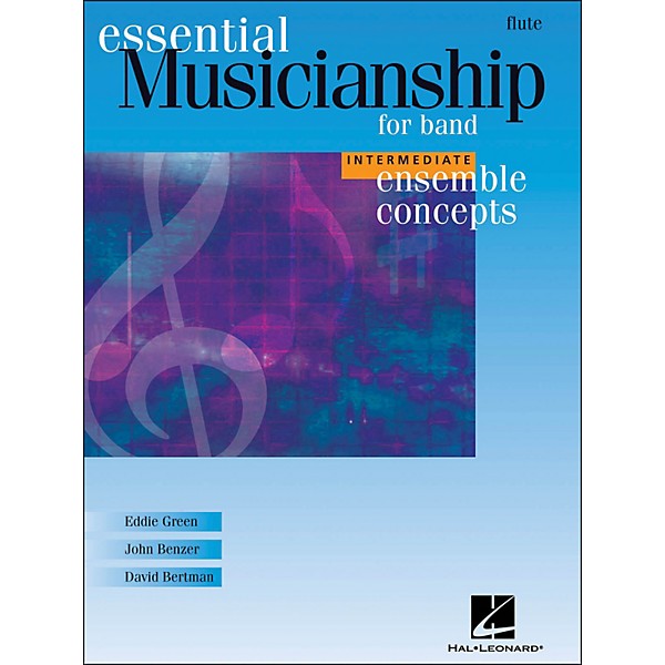 Hal Leonard Ensemble Concepts for Band - Intermediate Level Flute