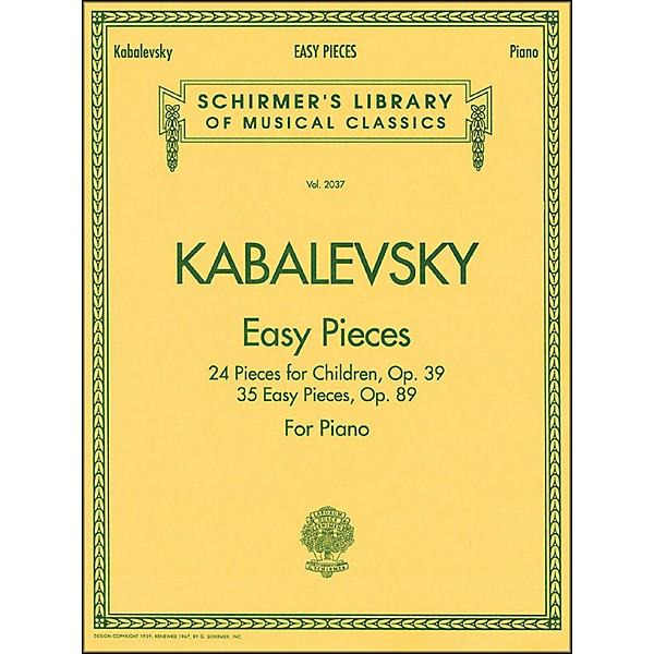 G. Schirmer Easy Pieces 24 And 35 Pieces for Children Op 39 Op 89 By Kabalevsky