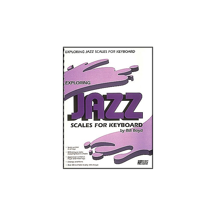 Hal Leonard Exploring Jazz Scales for Keyboard | Guitar Center