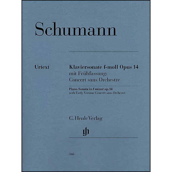 G. Henle Verlag Piano Sonata In F Minor Op. 14 By Schumann
