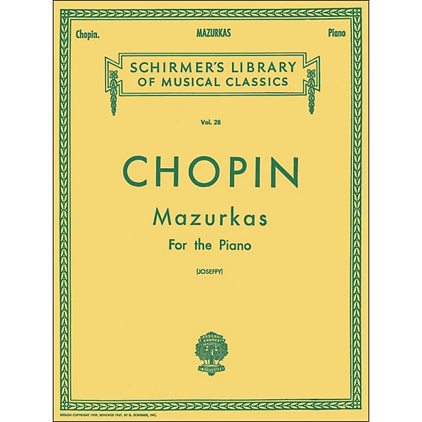 G. Schirmer Mazurkas for Piano By Chopin