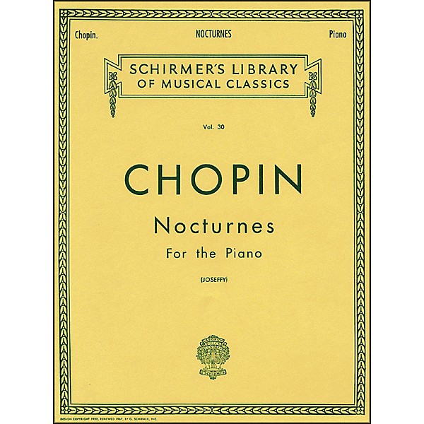 G. Schirmer Nocturnes for Piano Vol 30 By Chopin