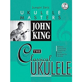 Hal Leonard Jumpin' Jim's Ukulele Masters John King The Classical Ukulele Book/CD