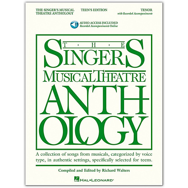 Hal Leonard Singer's Musical Theatre Anthology Teen's Edition Tenor Book/Online Audio