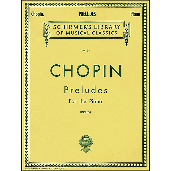 G. Schirmer Preludes for Piano By Chopin
