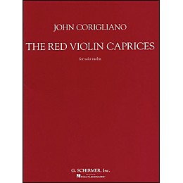 G. Schirmer Red Violin Caprices for Solo Violin From The Motion Picture The Red Violin By Corigliano