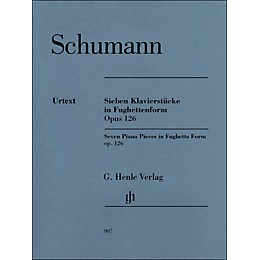 G. Henle Verlag Seven Piano Pieces In Fughetta form Op. 126 By Schumann / Herttrich