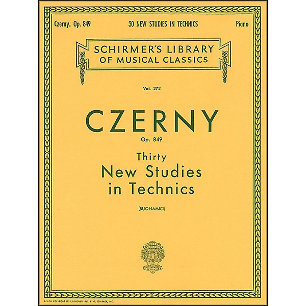 G. Schirmer Thirty New Studies In Technics Op 849 Etudes De Mecanisme 30 By Czerny