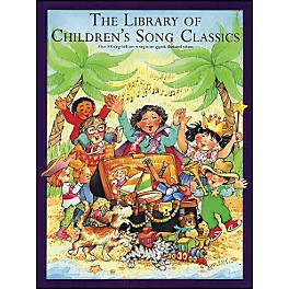 Music Sales The Library Of Children's Song Classics