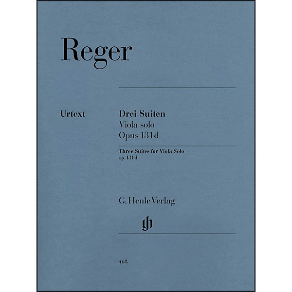 G. Henle Verlag Three Suites for Viola Solo Op. 131D By Reger