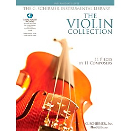 G. Schirmer The Violin Collection - Intermediate Violin / Piano G. Schirmer Instrumental Library