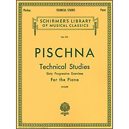 G. Schirmer Technical Studies Piano 60 Progressive Exercises By Pischna