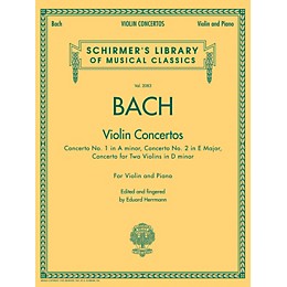 G. Schirmer Violin Concertos (A Minor, E Major, D Minor for Two Violins) Violin/Piano By Bach