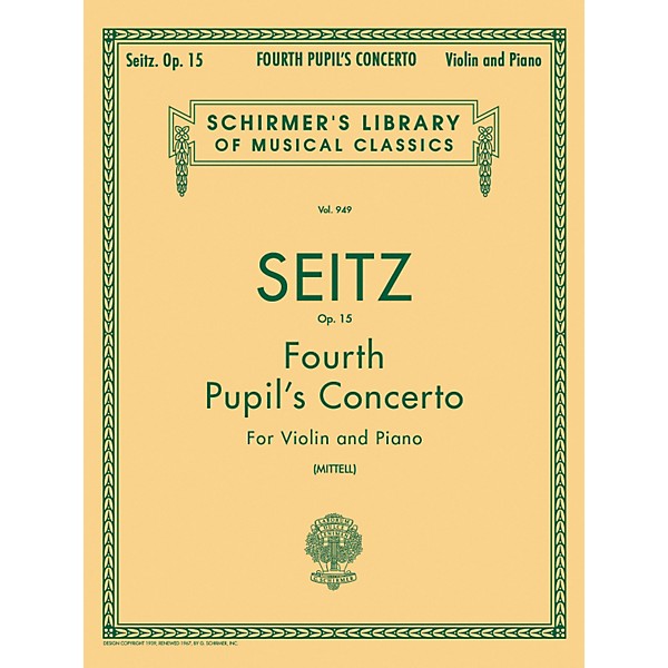 G. Schirmer Fourth Pupil's Concerto No 4 In D Op 15 Violin And Piano By Seitz