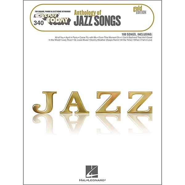 Hal Leonard Anthology Of Jazz Songs - Gold Edition E-Z Play 340