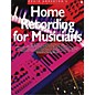 Music Sales Home Recording For Musicians thumbnail