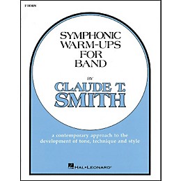 Hal Leonard Symphonic Warm-Ups For Band For French Horn